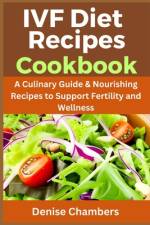 IVF Diet Recipes Cookbook af Denise Chambers