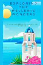 Exploring the Hellenic Wonders af Craig Kingston