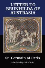 Letter to Brunhilda of Austrasia af St Germain of Paris