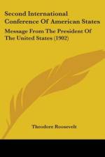 Second International Conference Of American States af Theodore Roosevelt