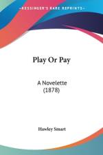 Play Or Pay af Hawley Smart