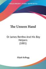 The Unseen Hand af Elijah Kellogg