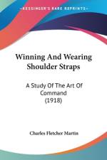 Winning And Wearing Shoulder Straps af Charles Fletcher Martin