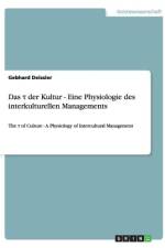 Das ¿ der Kultur - Eine Physiologie des interkulturellen Managements af Gebhard Deissler