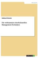 Die wirksamsten interkulturellen Management-Techniken af Gebhard Deissler