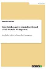 Eine Einführung ins interkulturelle und transkulturelle Management af Gebhard Deissler
