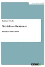 Welt-Kulturen Management af Gebhard Deissler