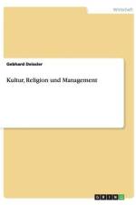 Kultur, Religion und Management af Gebhard Deissler