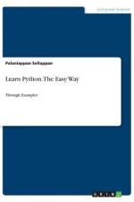 Learn Python. The Easy Way af Palaniappan Sellappan