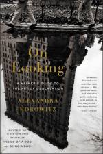 On Looking af Alexandra Horowitz