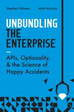 Unbundling the Enterprise af Stephen Fishman