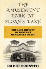 The Amusement Park at Sloan's Lake af David Forsyth