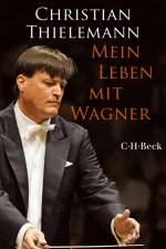 Mein Leben mit Wagner af Christian Thielemann