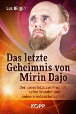 Das letzte Geheimnis von Mirin Dajo af Luc Bürgin