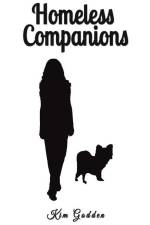 Homeless Companions af Kim Godden