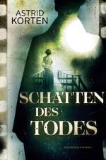Schatten des Todes af Astrid Korten