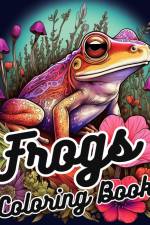 Frogs Coloring Book af James Huntelar