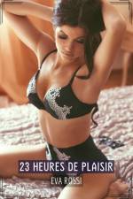 23 Heures de Plaisir