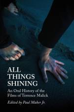 All Things Shining af Paul A Maher