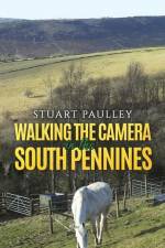 Walking the Camera in the South Pennines af Stuart Paulley