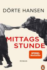 Mittagsstunde af Dörte Hansen