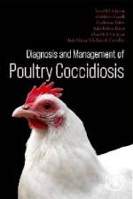Diagnosis and Management of Poultry Coccidiosis af John Robert Barta