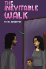 The Inevitable Walk af Rachel Leadbetter