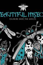 Beautiful Insects Coloring Book for Adults af Monsoon Publishing
