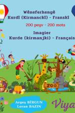 Imagier Kurde (Kirmanjki -Zazaki) - Français af Arges Bîrgun