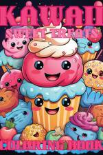 Kawaii Sweet Treats Coloring Book For Kids af Emma Dreamweaver