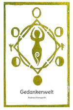 Gedankenwelt af Andrea Kramperth