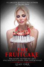 The Fruitcake af Leah Orr