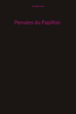 Pensées du Papillon af Léa Blancan