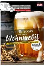 Stellplatzführer Urige Brauereien, aktualisierte Ausgabe af Reisemobil International