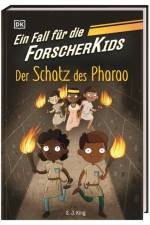 Ein Fall für die Forscher-Kids 3. Der Schatz des Pharao af S. J. King