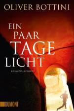 Ein paar Tage Licht af Oliver Bottini