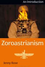 Zoroastrianism af Jenny Rose