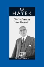 Die Verfassung der Freiheit af Friedrich August von Hayek