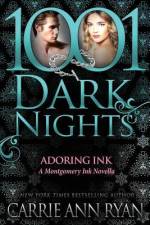 Adoring Ink: A Montgomery Ink Novella af Carrie Ann Ryan