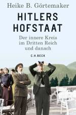 Hitlers Hofstaat af Heike B. Gortemaker