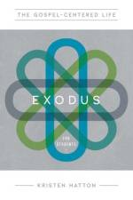 The Exodus for Teenagers af Kristen Hatton