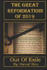The Great Reformation of 2019: Out of Exile af David Hess