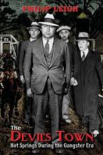 The Devil's Town: Hot Springs During the Gangster Era af Philip Leigh