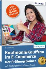 Kaufmann/Kauffrau im E-Commerce - der Prüfungstrainer af Bernd Schmitt