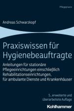 Praxiswissen für Hygienebeauftragte af Andreas Schwarzkopf