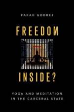 Freedom Inside? af Farah Godrej