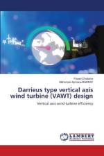 Darrieus type vertical axis wind turbine (VAWT) design af Foued Chabane