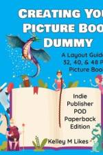 Creating Your Picture Book Dummy af Kelley M Likes