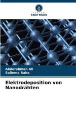 Elektrodeposition von Nanodrähten af Abderahman Ali