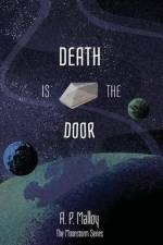 Death is the Door af A P Malloy